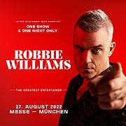Robbie Williams - „One Show and One Night only“ am 27.08.2022 in Riem auf dem Open-Air-Gelände der Messe München (©Foto:Veranstalter 